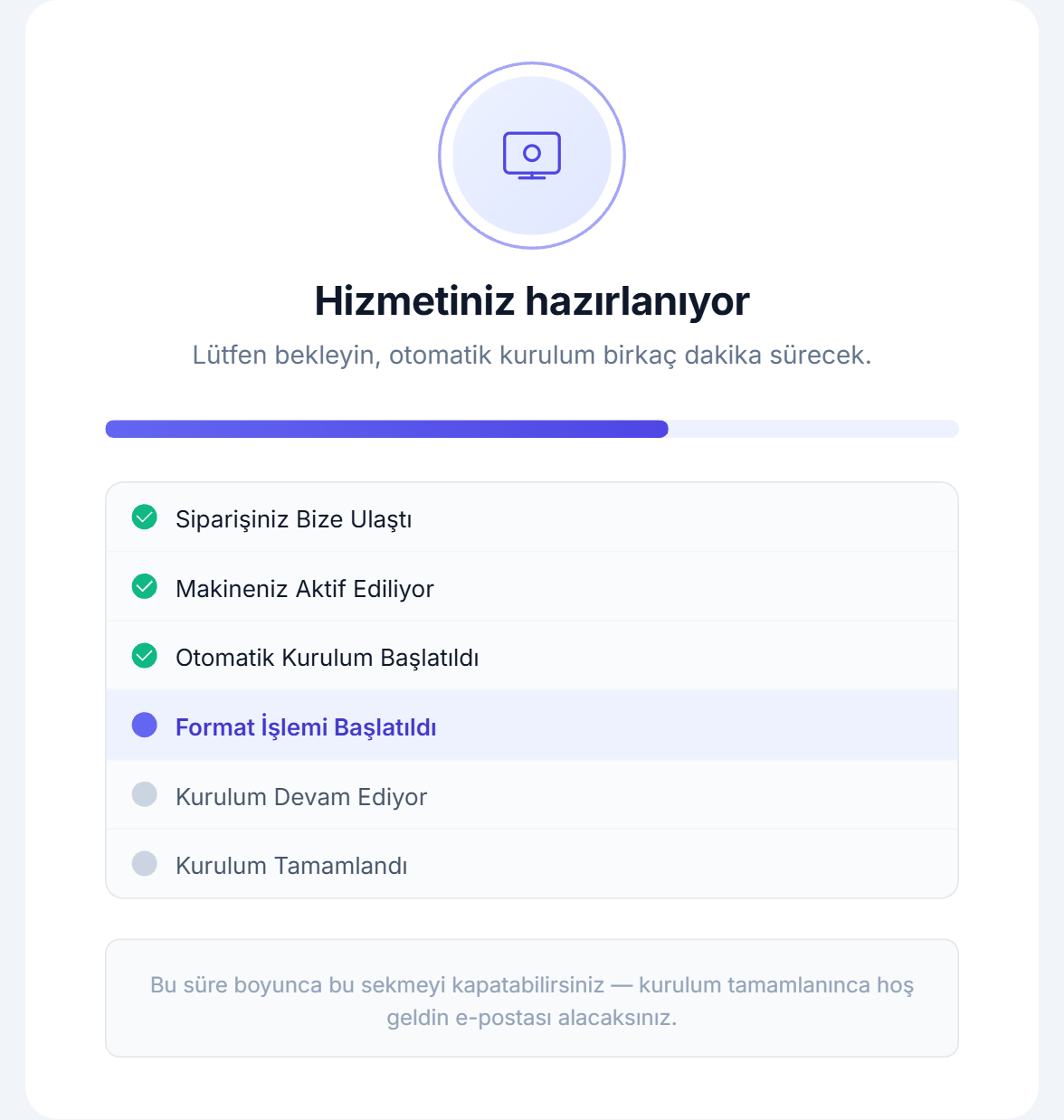 Hizmetiniz hazırlanıyor ekranı
